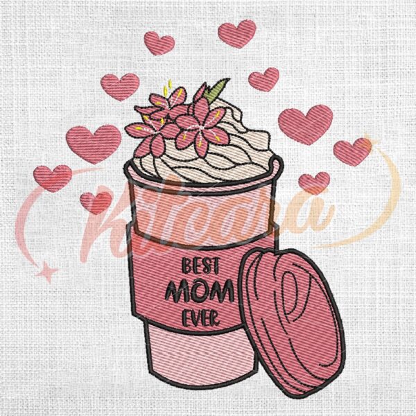 best-mom-ever-mother-day-love-coffee-embroidery