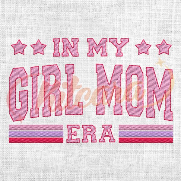 in-my-girl-mom-era-star-mother-day-embroidery