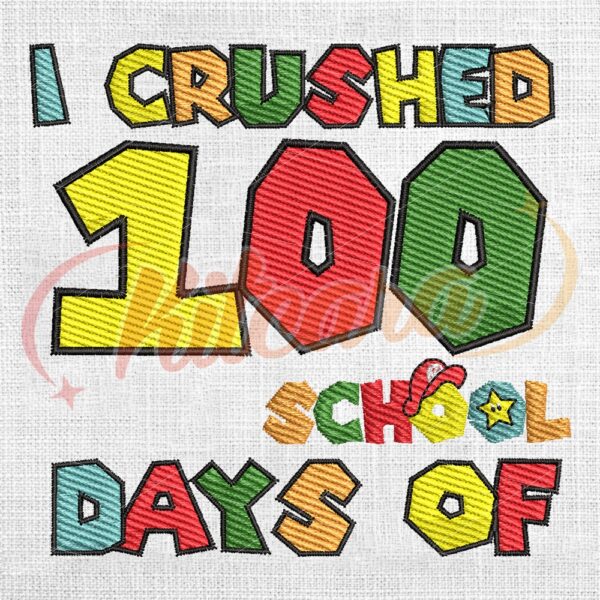 i-crushed-100-days-of-school-super-mario-bros-embroidery