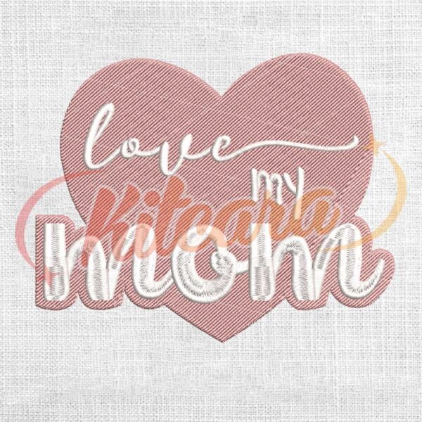 love-you-mom-mother-day-sayings-embroidery