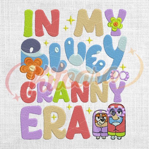 in-my-bluey-granny-era-embroidery-design-pes-png