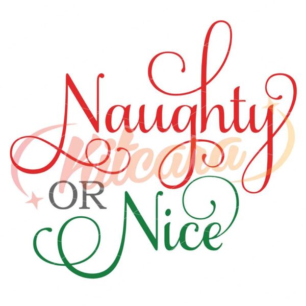 naughtynice-svg-christmas-svg-naughty-list-nice-list-digital-download-cut-file-sublimation-clip-art-svgdxfpng