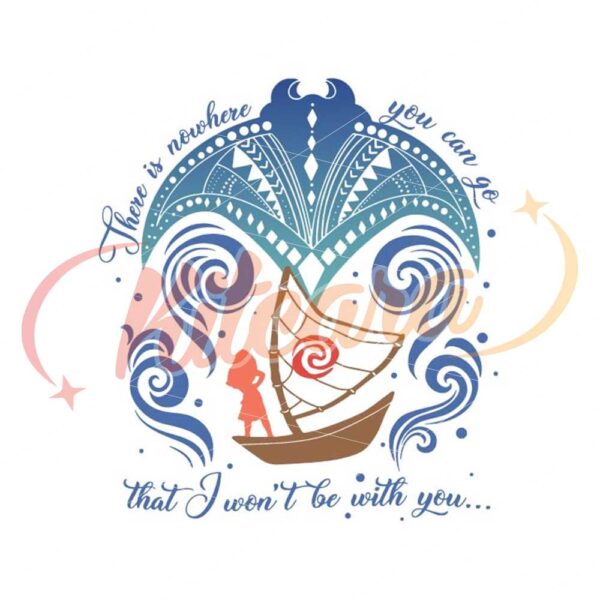 there-is-nowhere-you-can-go-moana-and-grandma-disney-mothers-day-svgdisney-svg-mickey-mouseprincess-movie