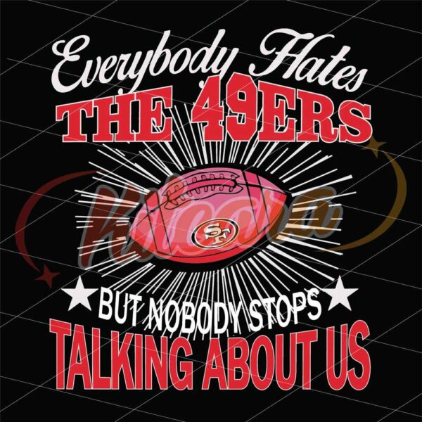 everybody-hates-the-san-francisco-49ers-svg