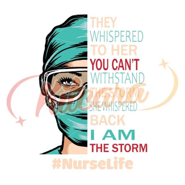 they-whispered-to-her-you-cannot-withstand-the-storm-she-whispered-back-i-am-the-storm-png