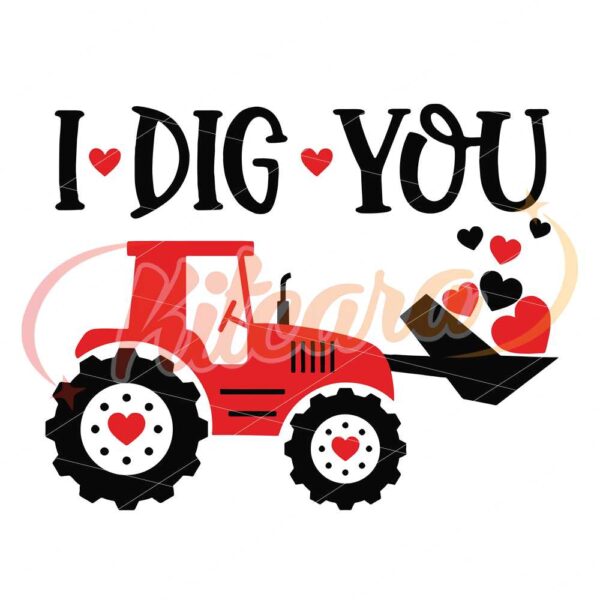 i-dig-you-svg-valentines-day
