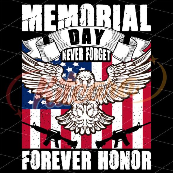 memorial-day-never-forget-forever-honor-svg