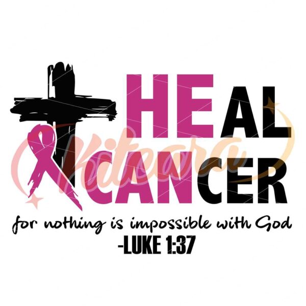 heal-cancer-svg-breast-cancer-awareness-month-svg-t-shirt-design-cut-files-for-cricut-silhouette-religious-t-shirt